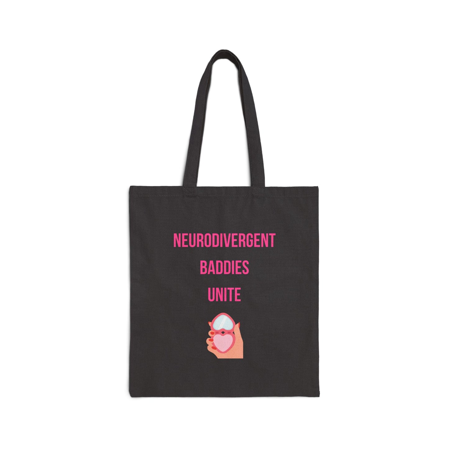 Neurodivergent Baddies Unite Tote Bag