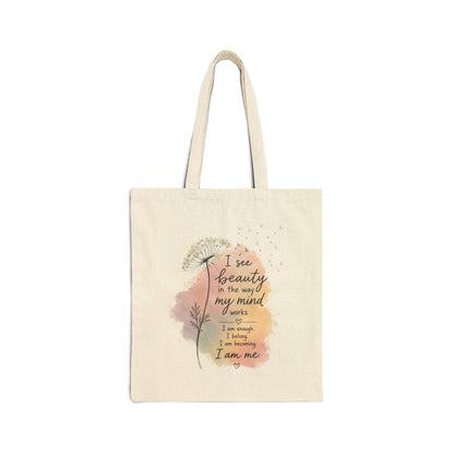 I See Beauty in the Way My Mind Works Tote Bag
