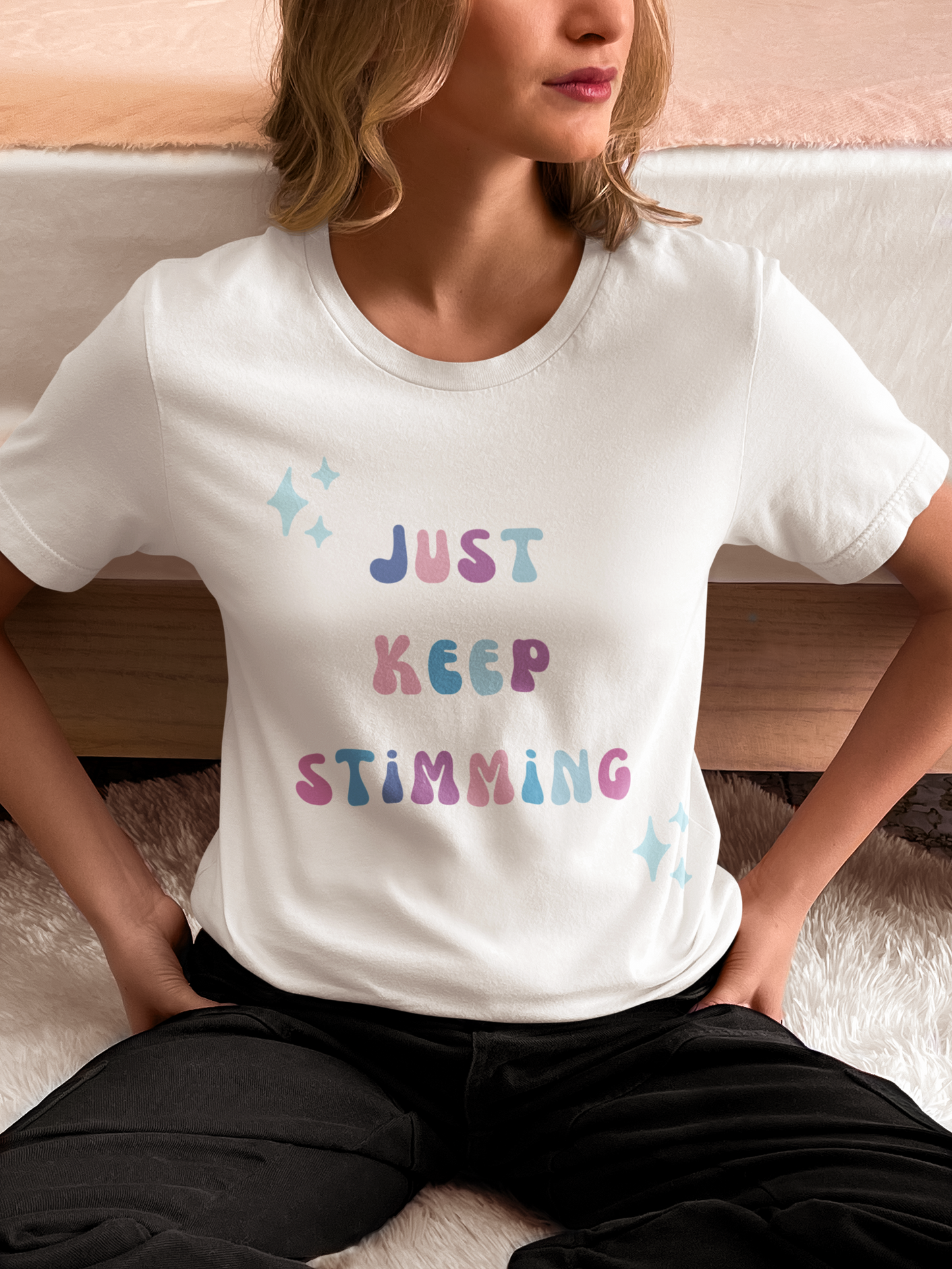Just Keep Stimming T-Shirt