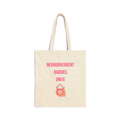 Neurodivergent Baddies Unite Tote Bag