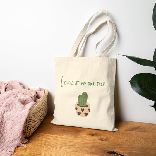 I Grow At My Own Pace Tote Bag
